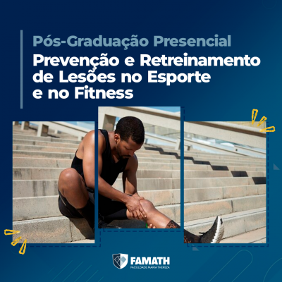 Lato Sensu – Especialização: Prevenção e retreinamento de lesões no esporte e no fitness