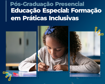 Educação Especial: Formação em Práticas Inclusivas